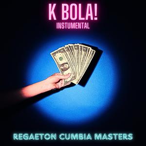 K BOLA! Instrumental