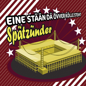 Eine Stään, Dä Övver Kölle Steiht (Orig: Ein Stern, Der Deinen Namen Trägt) (60 Johre 1. FC Köln-Version, Kölsch)