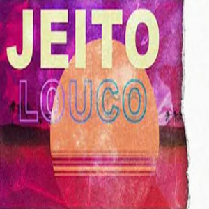 JEITO LOUCO