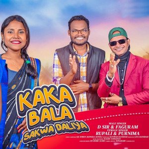 Kaka Bala Sakwa Daliya