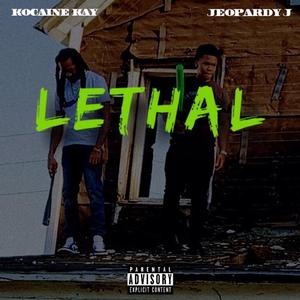 Lethal