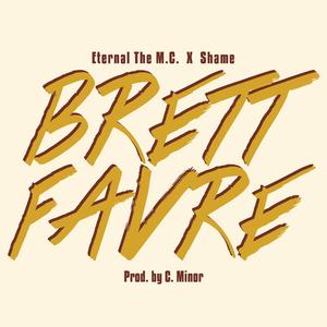 Brett Favre (feat. ShameGang)