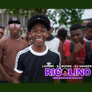 Ricolino (feat. Lucumí, Quibdó Baila, Dj Bunde & Dj Xander)