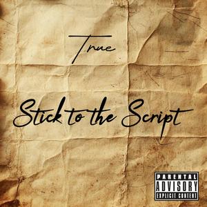 Stick To The Script