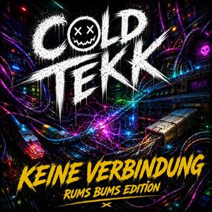 Keine Verbindung (Rums Bums Edition)