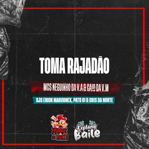 Toma Rajadão