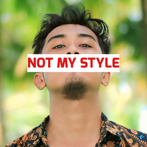 Not My Style