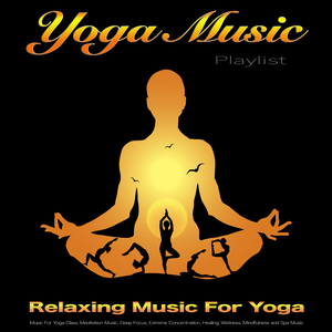 Yoga Music Playlist