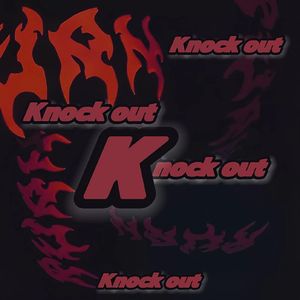 KNOCK OUT