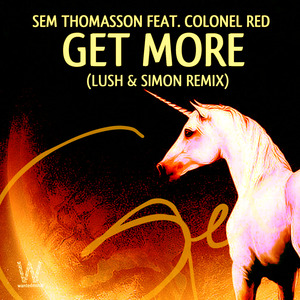 Get More (Lush & Simon Remix)
