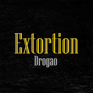 Extortion