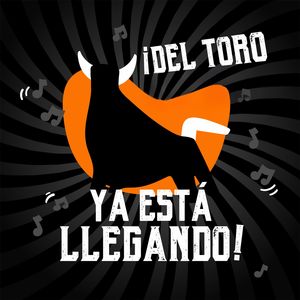 Del Toro Ya Está Llegando (Rock)