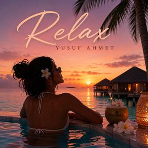 Relax