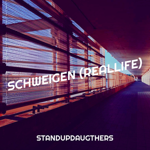 Schweigen (RealLife)