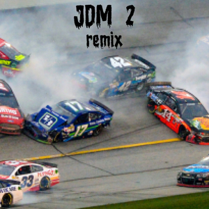 JDM 2 (Remix)