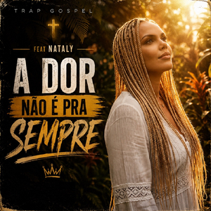 A dor Não é pra sempre