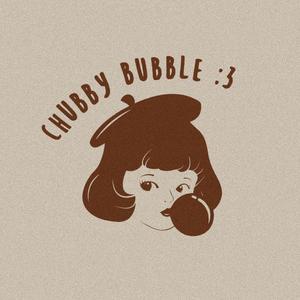 Chubby Bubble