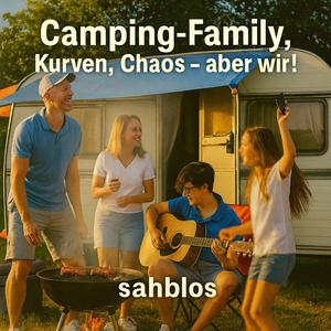 Camping-Family (Kurven,Chaos (aber wir)