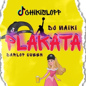 Plakata (feat. Darlop Queen)