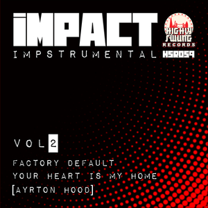 Your Heart Is My Home (Impact Remix Impstrumental)
