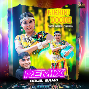 Nikhdu Doodh Remix