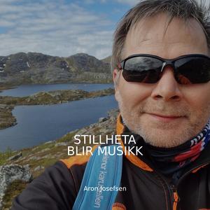 STILLHETA BLIR MUSIKK