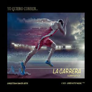 Yo Quiero Correr La Carrera