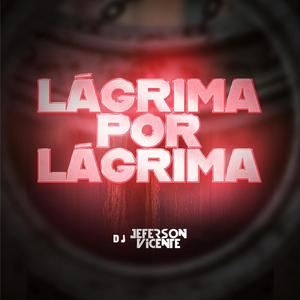 Lágrima por Lágrima (Remix)
