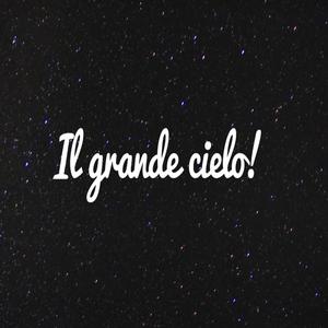 Il grande cielo