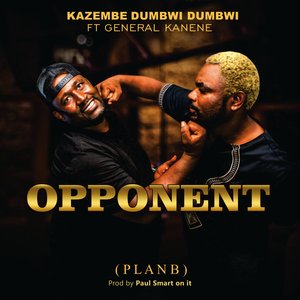Opponent (Plan B)