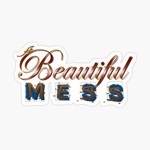 Beautiful Mess Freestyle