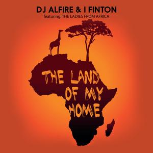 The Land of My Home (feat. I Finton & the Ladies from Africa)