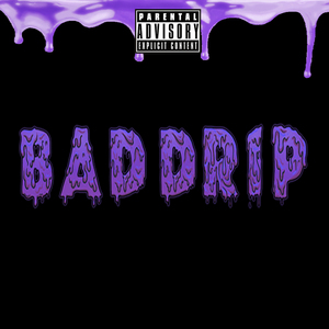 Baddrip