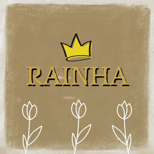 RAINHA