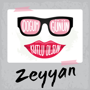 Doğum Günün Kutlu Olsun Zeyyan