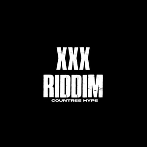 Xxx Riddim