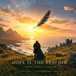 Hope Is the Feather