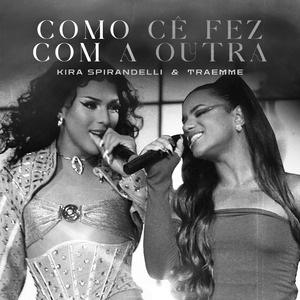 Como Cê Fez Com a Outra (Ao Vivo)