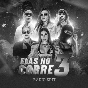 Elas no Corre 3 (Radio Edit)