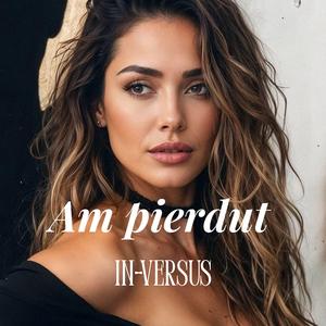 Am pierdut