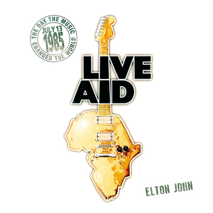 Rocket Man (Live at Wembley Stadium, 13th July 1985)