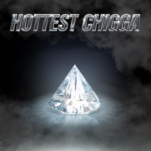 hottest chigga