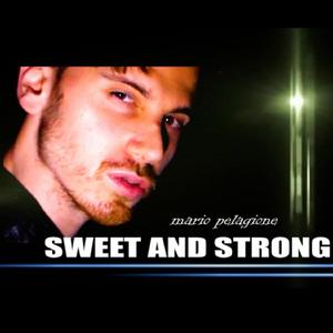 Sweet and strong