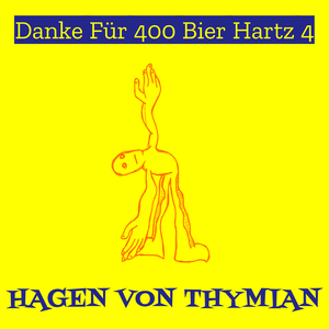 Danke Für 400 Bier Hartz 4