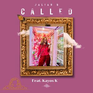 CALLED (feat. KAYOS K)