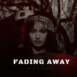 Fading Away