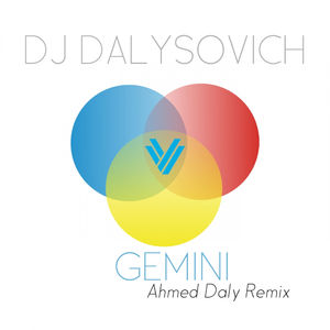 Gemini (Ahmed Daly Remix)