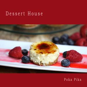 Dessert House