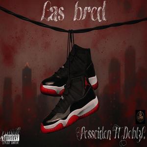 Las Bred (feat. Dobl3L)