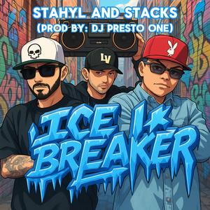 Ice Breaker (feat. Dj Presto One)